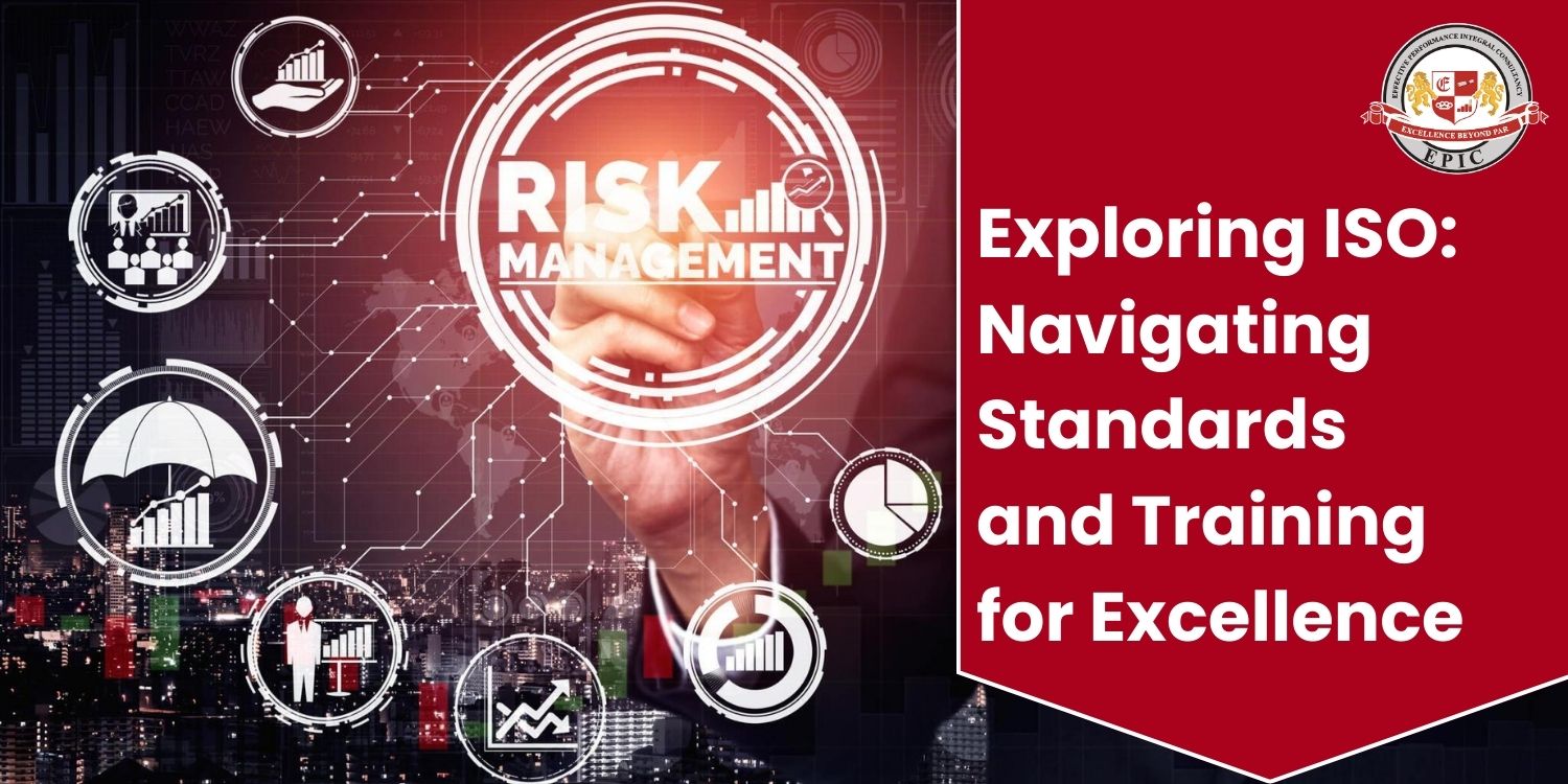Exploring ISO: Navigating Standards and Training for Excellence