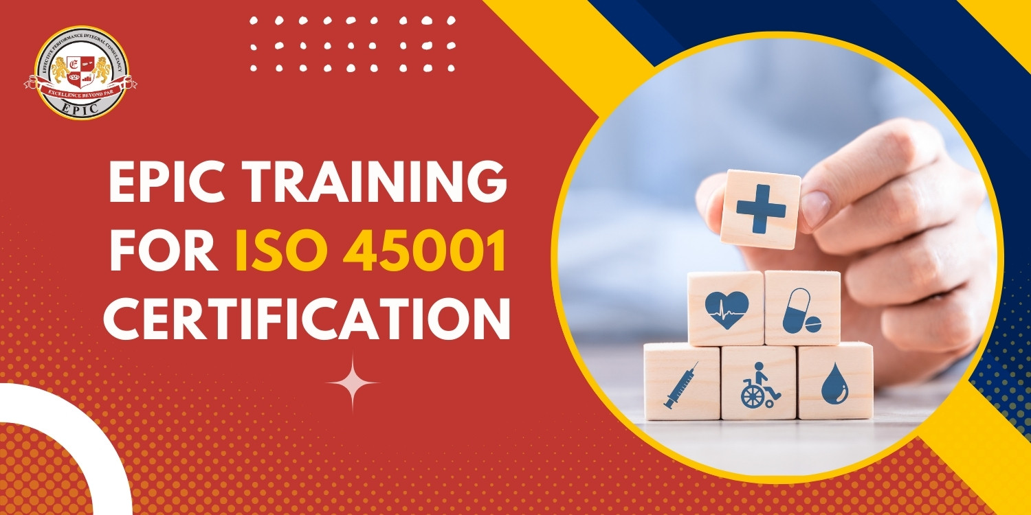 EPIC Training for ISO 45001 Certification