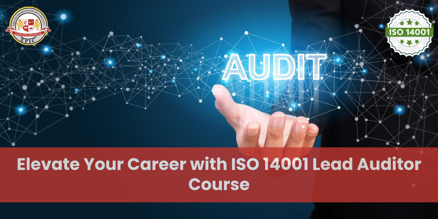 Elevate Your Career with ISO 14001 Lead Auditor Course