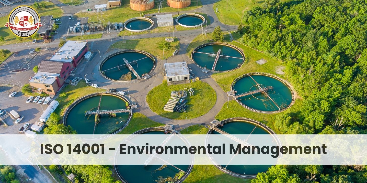 ISO 14001 Certification -Elevate Your Environmental Management with EPIC