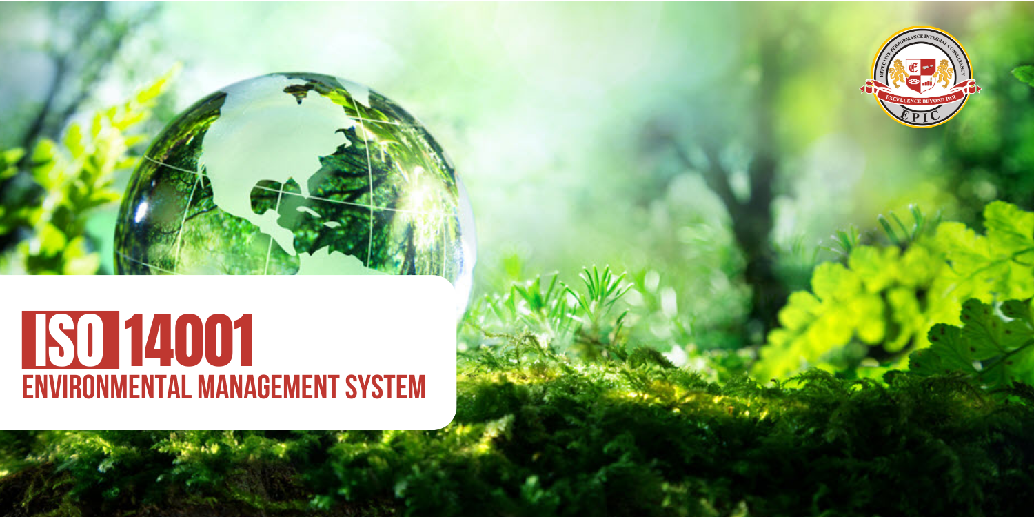 ISO 14001: Empowering Businesses for Sustainable Growth