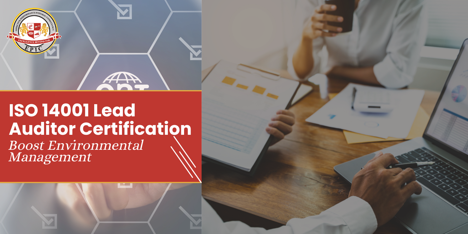 ISO 14001 Lead Auditor Certification – Boost Environmental Management
