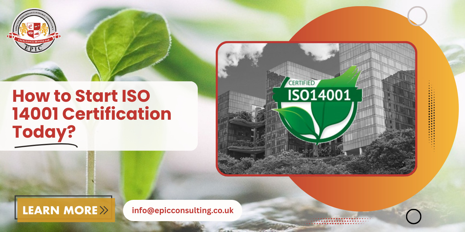How to Start ISO 14001 Certification Today?